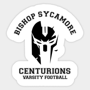 Bishop Sycamore Centurions Football Sticker